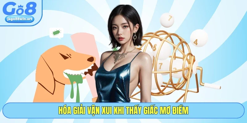 Hóa giải vận xui khi thấy giấc mơ điềm